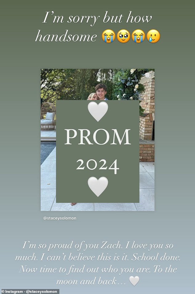 Stacey shared the post on her Story, writing: 'I'm so proud of you Jack. I love you so much. I can't believe it's over. School's over. Now it's time to figure out who you are. To the moon and back...'